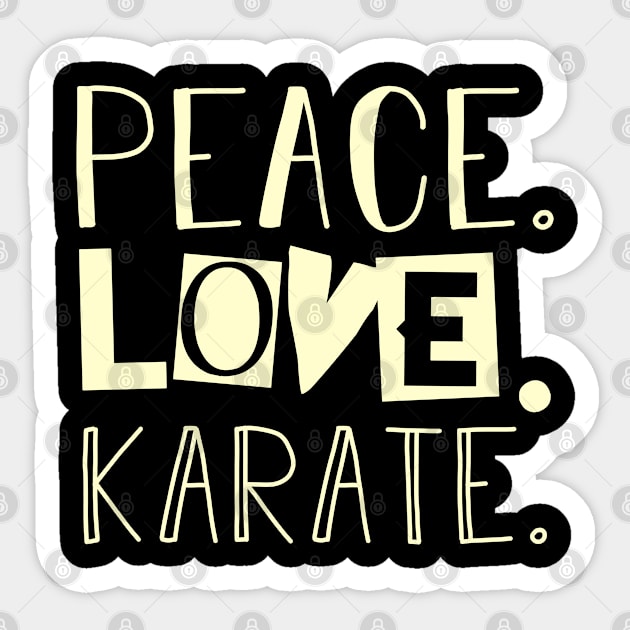 Peace love karate. Mom gifts Sticker by SerenityByAlex